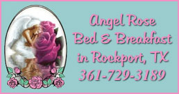 Angel Rose B&B in Rockport, TX