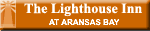 The Lighthouse Inn - Rockport, Texas Hotel, Motel