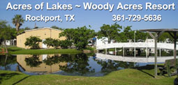 Woody Acres RV Resort in Rockport, TX